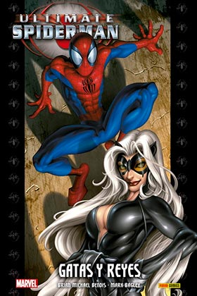 ULTIMATE SPIDERMAN INTEGRAL 06. GATAS Y REYES