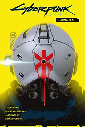 CYBERPUNK 2077. TRAUMA TEAM
