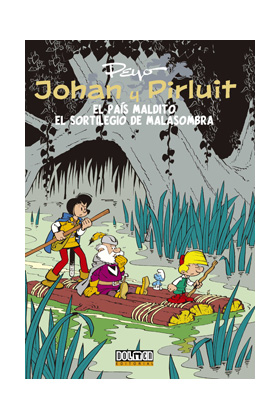 JOHAN Y PIRLUIT 05: EL PAIS MALDITO Y EL SORTILEGIO DE MALASOMBRA