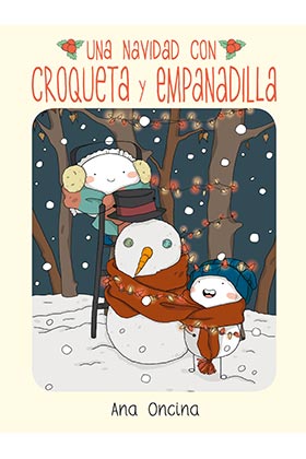 UNA NAVIDAD CON CROQUETA Y EMPANADILLA (4a EDICION)