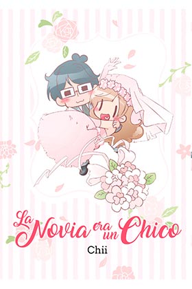 LA NOVIA ERA UN CHICO