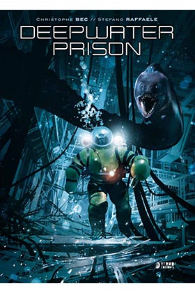 DEEPWATER PRISON (EDICION INTEGRAL)