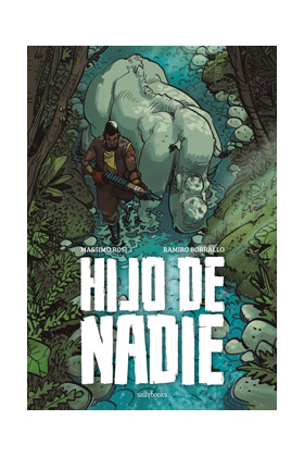 HIJO DE NADIE