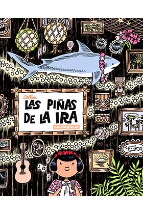 LAS PIÑAS DE LA IRA