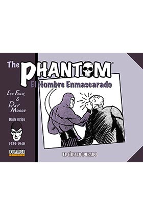 THE PHANTOM. EL HOMBRE ENMASCARADO (1939-1940) EL CIRCULO DORADO