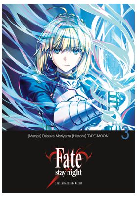 FATE/STAY NIGHT: UNLIMITED BLADE WORDS 03