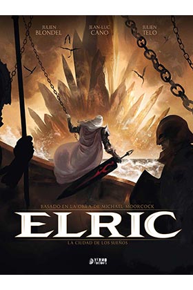 ELRIC 04. LA CIUDAD DE LOS SUEÑOS