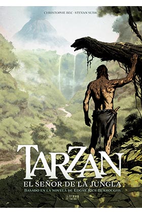 TARZAN 01.  EL SEÑOR DE LA JUNGLA