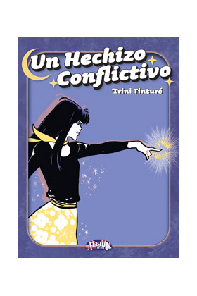 UN HECHIZO CONFLICTIVO