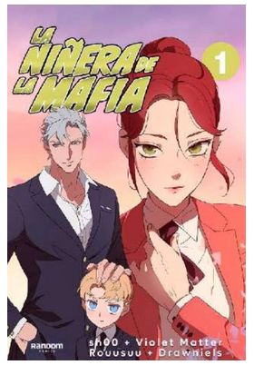 LA NIÑERA DE LA MAFIA - LIBRO 01
