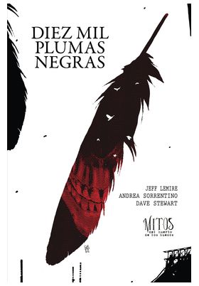 DIEZ MIL PLUMAS NEGRAS