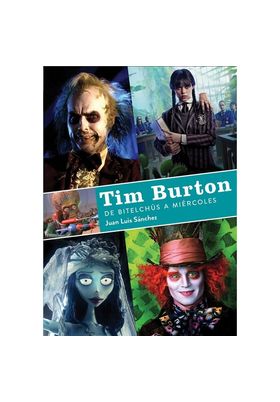 TIM BURTON. DE BITELCHUS A MIERCOLES