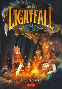 LIGHTFALL  LOS TIEMPOS OSCUROS LIBRO 3