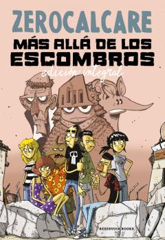 MÁS ALLÁ DE LOS ESCOMBROS (EDICIÓN INTEGRAL)