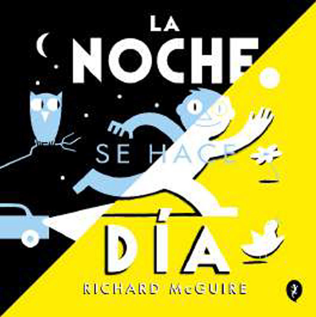 NOCHE SE HACE DÍA, LA