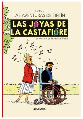 LAS AVENTURAS DE TINTIN. LAS JOYAS DE LA  CASTAFIORE (EDICION ESPECIAL)