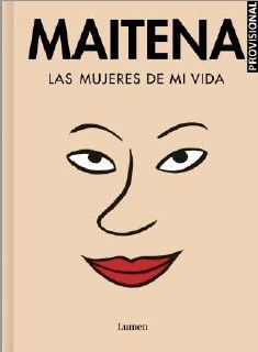 MAITENA LAS MUJERES DE MI VIDA