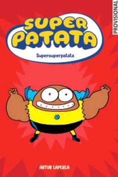 SUPERSUPERPATATA (SUPERPATATA 6)