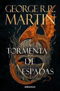TORMENTA DE ESPADAS (CANCIÓN DE HIELO Y FUEGO 3)