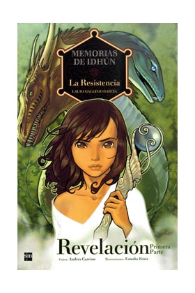 MEMORIAS DE IDHUN 03: LA RESISTENCIA. REVELACION (1A PARTE) (COMIC)