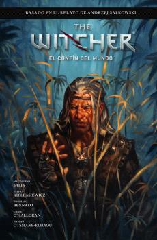 THE WITCHER DE ANDRZEJ SAPKOWSKI: EL ÚLTIMO DESEO 03. EL CONFÍN DEL MUNDO