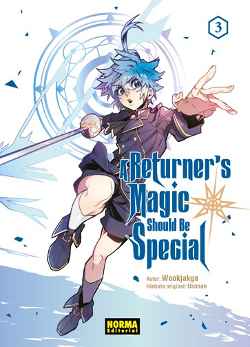 A RETURNER'S MAGIC SHOULD BE SPECIAL Nº 03