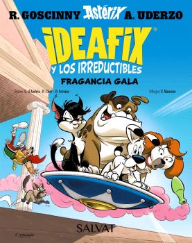 IDEAFIX Y LOS IRREDUCTIBLES 8 / FRAGANCIA GALA