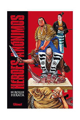 HEROES ANONIMOS (TOMO UNICO)