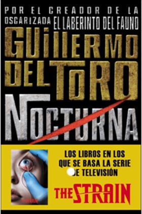 NOCTURNA (GUILLERMO DEL TORO Y  CHUCK HOGAN) + POSTER CALENDARIO