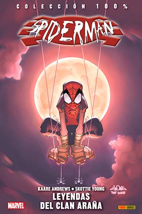 SPIDERMAN. LEYENDAS DEL CLAN ARAÑA