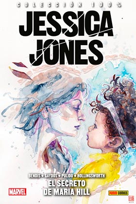 JESSICA JONES 2. EL SECRETO DE MARIA HILL