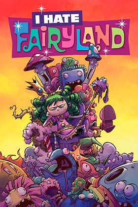 I HATE FAIRYLAND 2