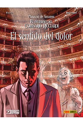 EL INVIERNO DEL COMISARIO RICCIARDI: EL SENTIDO DEL DOLOR