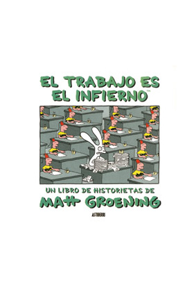 EL TRABAJO ES EL INFIERNO
