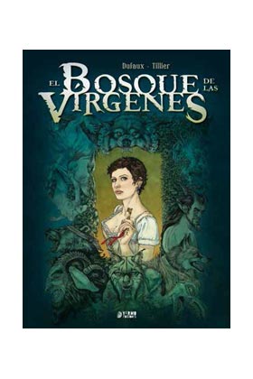 EL BOSQUE DE LAS VIRGENES. INTEGRAL TOMO UNICO