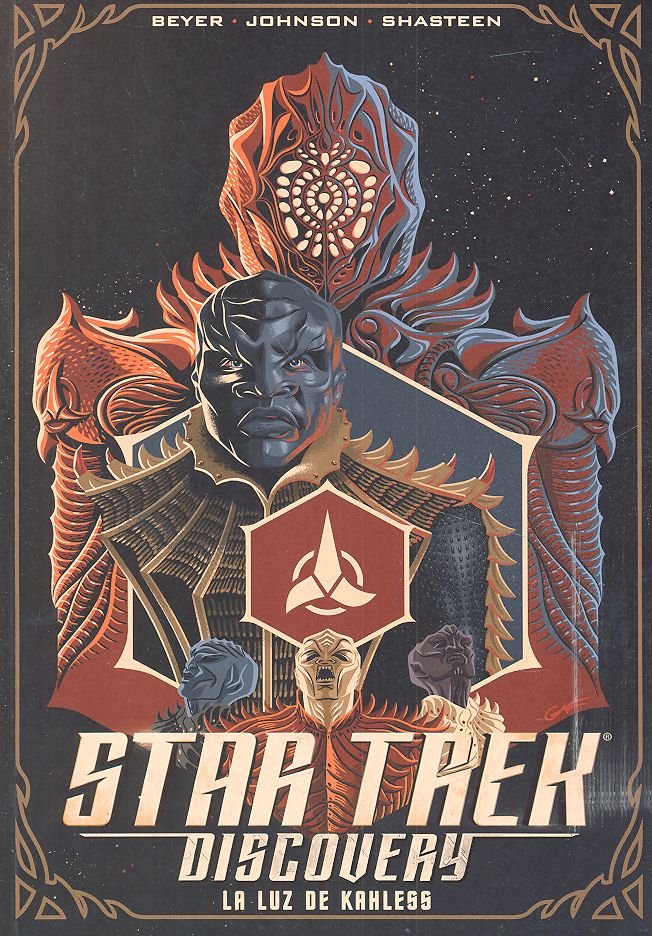 STAR TREK DISCOVERY. LA LUZ DE KAHLESS