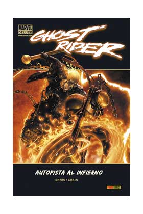 GHOST RIDER: AUTOPISTA AL INFIERNO  (MARVEL DELUXE)