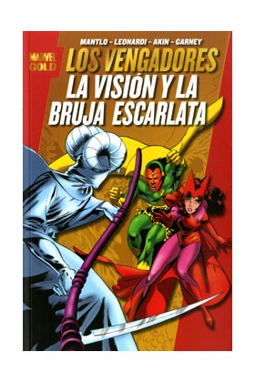 LOS VENGADORES: LA VISION Y LA BRUJA ESCARLATA (MARVEL GOLD)