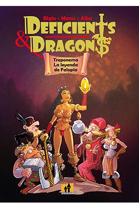 DEFICIENTS & DRAGONS. TREPONEMA, LA LEYENDA DE FALOPIA