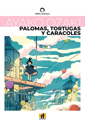 PALOMAS, TORTUGAS Y CARACOLES