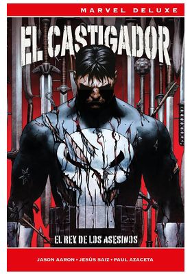EL CASTIGADOR: EL REY DE LOS ASESINOS (MARVEL NOW! DELUXE)