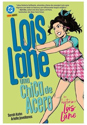 DC YOUNG ADULTS LOIS LANE LA CHICA DE ACERO