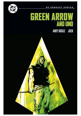 DC COMPACT. GREEN ARROW : AÑO UNO