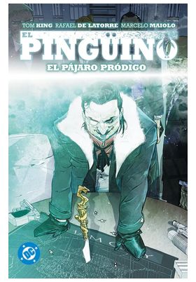 DC PREMIERE. AMANECER DE DC. EL PINGÜINO 1 EL PAJARO PRODIGO