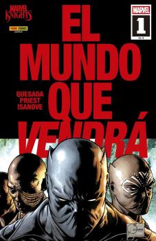 MARVEL KNIGHTS. EL MUNDO QUE VENDRÁ 01 DE 06