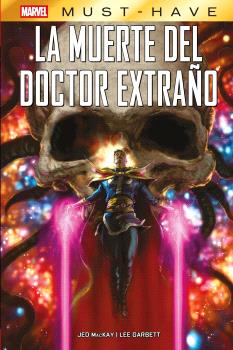 MARVEL MUST-HAVE. LA MUERTE DEL DOCTOR EXTRAÑO