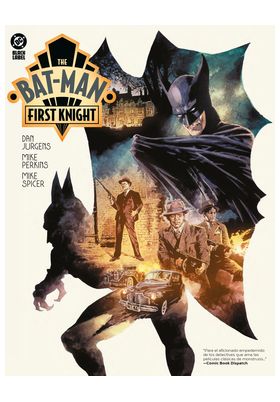 DC BLACK LABEL. THE BAT-MAN: FIRST KNIGHT