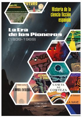 HISTORIA DE LA CIENCIA FICCION ESPAÑOLA I. RUSTICA