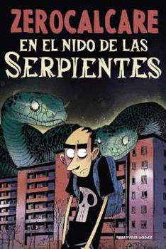 EN EL NIDO DE LAS SERPIENTES