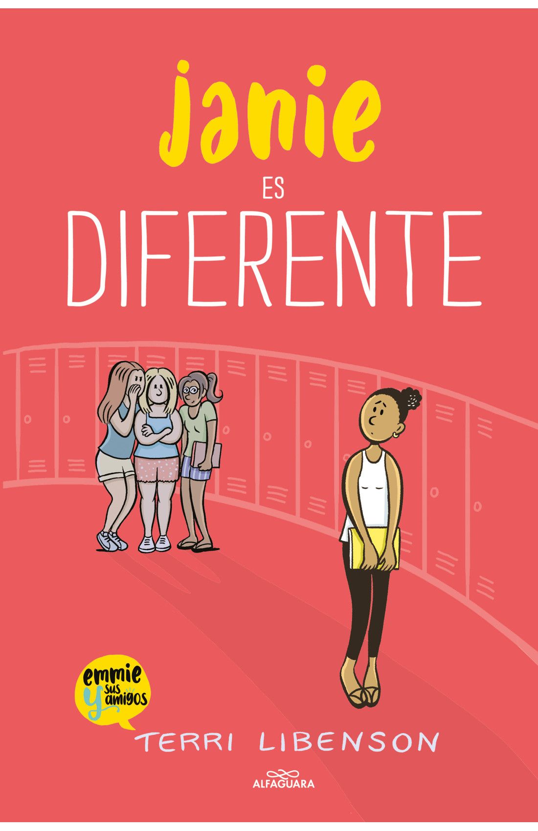 JANIE ES DIFERENTE (EMMIE& SUS AMIGOS 3)